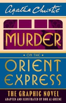 Murder on the Orient Express : The Graphic Novel