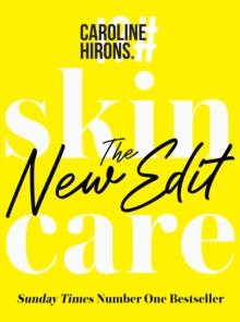 Skincare : The New Edit