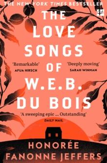 The Love Songs of W.E.B. Du Bois