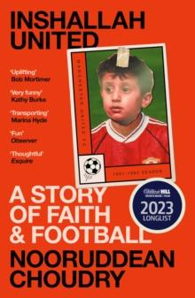 Inshallah United : A Story of Faith and Football