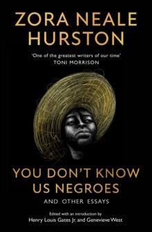 You Dont Know Us Negroes and Other Essays