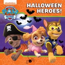 PAW Patrol Picture Book  Halloween Heroes!