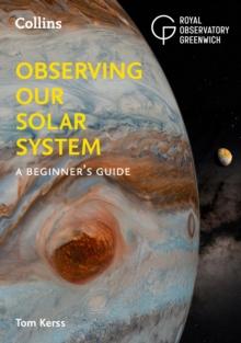 Observing our Solar System : A Beginners Guide