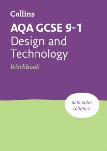 AQA GCSE 9-1 Design & Technology Workbook : Ideal for the 2024 and 2025 Exams