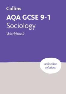 AQA GCSE 9-1 Sociology Workbook : Ideal for the 2024 and 2025 Exams