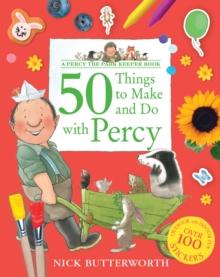 50 Things to Make and Do with Percy