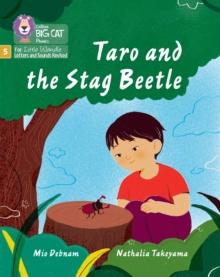 Taro and the Stag Beetle : Phase 5 Set 5 Stretch and Challenge