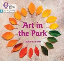 Art in the Park : Phase 3 Set 1