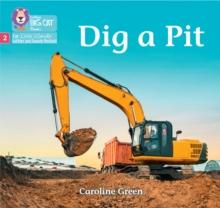 Dig a Pit : Phase 2 Set 4