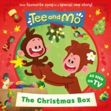 Tee and Mo: The Christmas Box