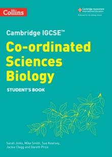 Cambridge IGCSE Co-ordinated Sciences Biology Student's Book