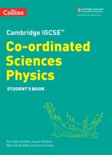 Cambridge IGCSE Co-ordinated Sciences Physics Student's Book