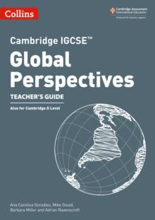 Cambridge IGCSE Global Perspectives Teachers Guide