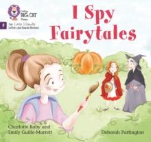 I Spy Fairytales : Foundations for Phonics