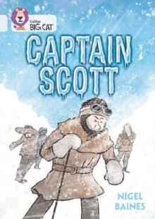 Captain Scott : Band 17/Diamond