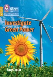 Investigate Green Power : Phase 5 Set 2