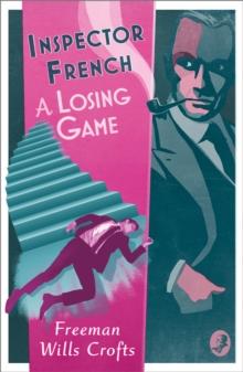 Inspector French: A Losing Game