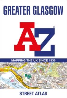 Greater Glasgow A-Z Street Atlas