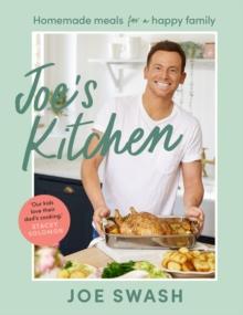 Joes Kitchen : Homemade Meals for a Happy Family