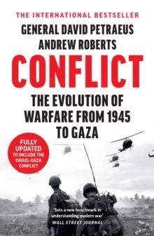 Conflict : The Evolution of Warfare from 1945 to Ukraine