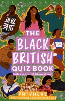 The Black British Quiz Book