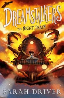 Dreamstalkers: The Night Train