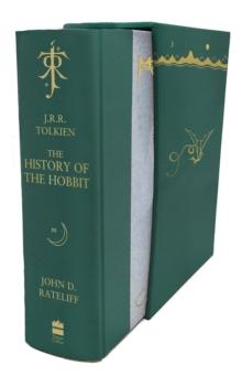 The History of the Hobbit : One Volume Edition