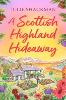 A Scottish Highland Hideaway