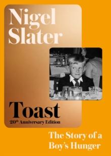 Toast : The Story of a Boy's Hunger