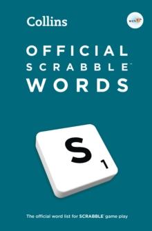 Official SCRABBLE Words : The Official, Comprehensive Word List for Scrabble