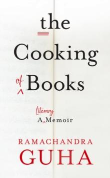 The Cooking of Books : A Literary Memoir