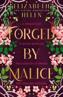 Forged by Malice