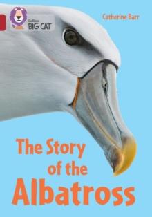 The Story Of The Albatross : Band 14/Ruby