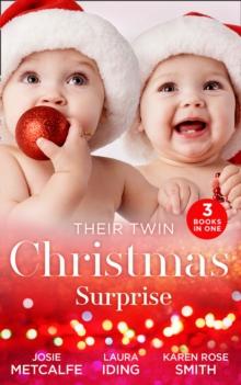 Their Twin Christmas Surprise : Twins for a Christmas Bride / Expecting a Christmas Miracle / Twins Under His Tree