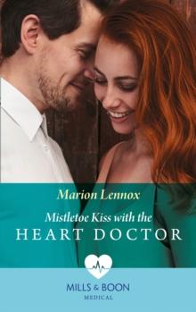 Mistletoe Kiss With The Heart Doctor