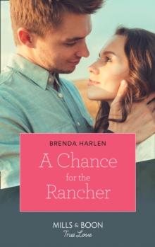 A Chance For The Rancher