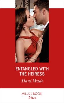 Entangled With The Heiress