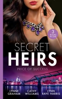 Secret Heirs: Price Of Success : The Secrets She Carried / the Secret Sinclair / the Change in Di Navarra's Plan