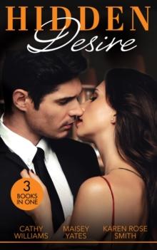 Hidden Desire : Enthralled by Moretti / a Game of Vows / Fortune's Secret Husband