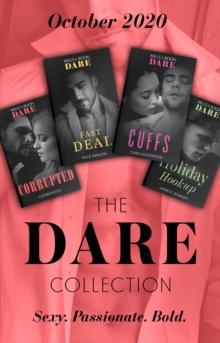 The Dare Collection October 2020 : Corrupted / Fast Deal / Cuffs / Holiday Hookup