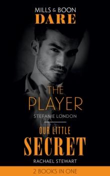 The Player / Our Little Secret : The Player / Our Little Secret