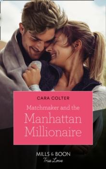 Matchmaker And The Manhattan Millionaire