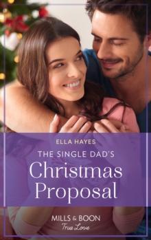 The Single Dad's Christmas Proposal