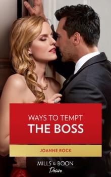 Ways To Tempt The Boss