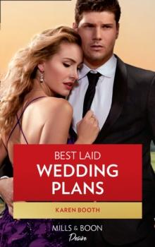 Best Laid Wedding Plans