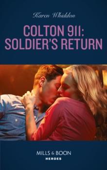 Colton 911: Soldier's Return