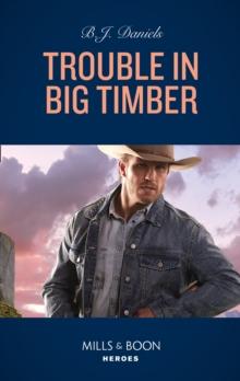 Trouble In Big Timber