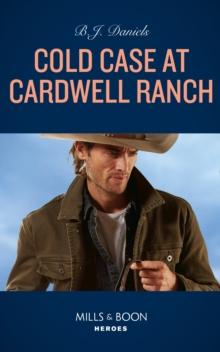 Cold Case At Cardwell Ranch