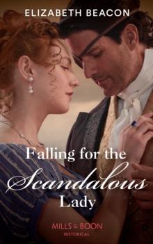 Falling For The Scandalous Lady