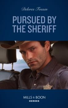 Pursued By The Sheriff